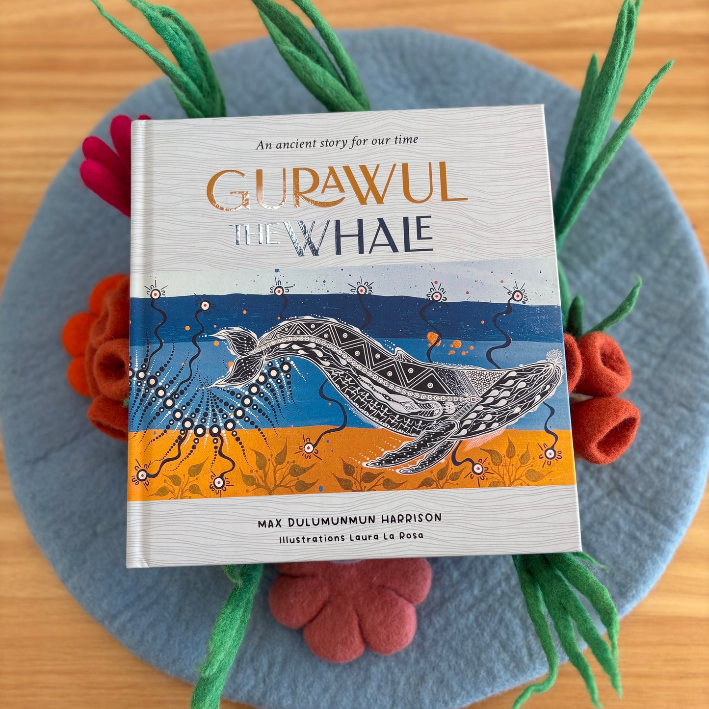 Gurawul The Whale: An Ancient Story For Our Time by Max Dulumunmun Harrison (Hard Back)