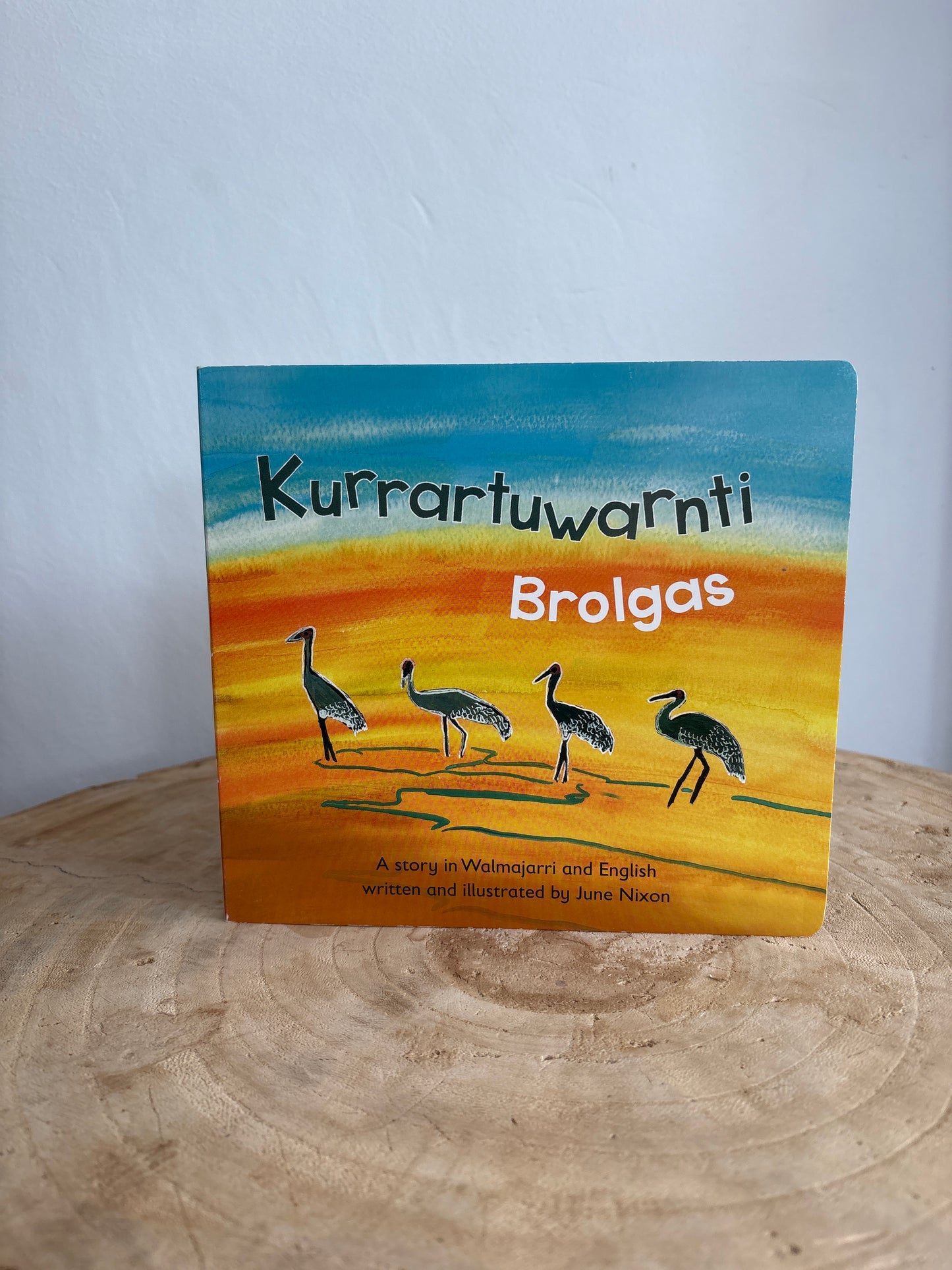 Kurrartuwarnti (Brolgas) by June Nixon (Board Book)