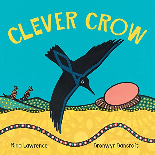 Clever Crow by Nina Lawrence (Hard Back)