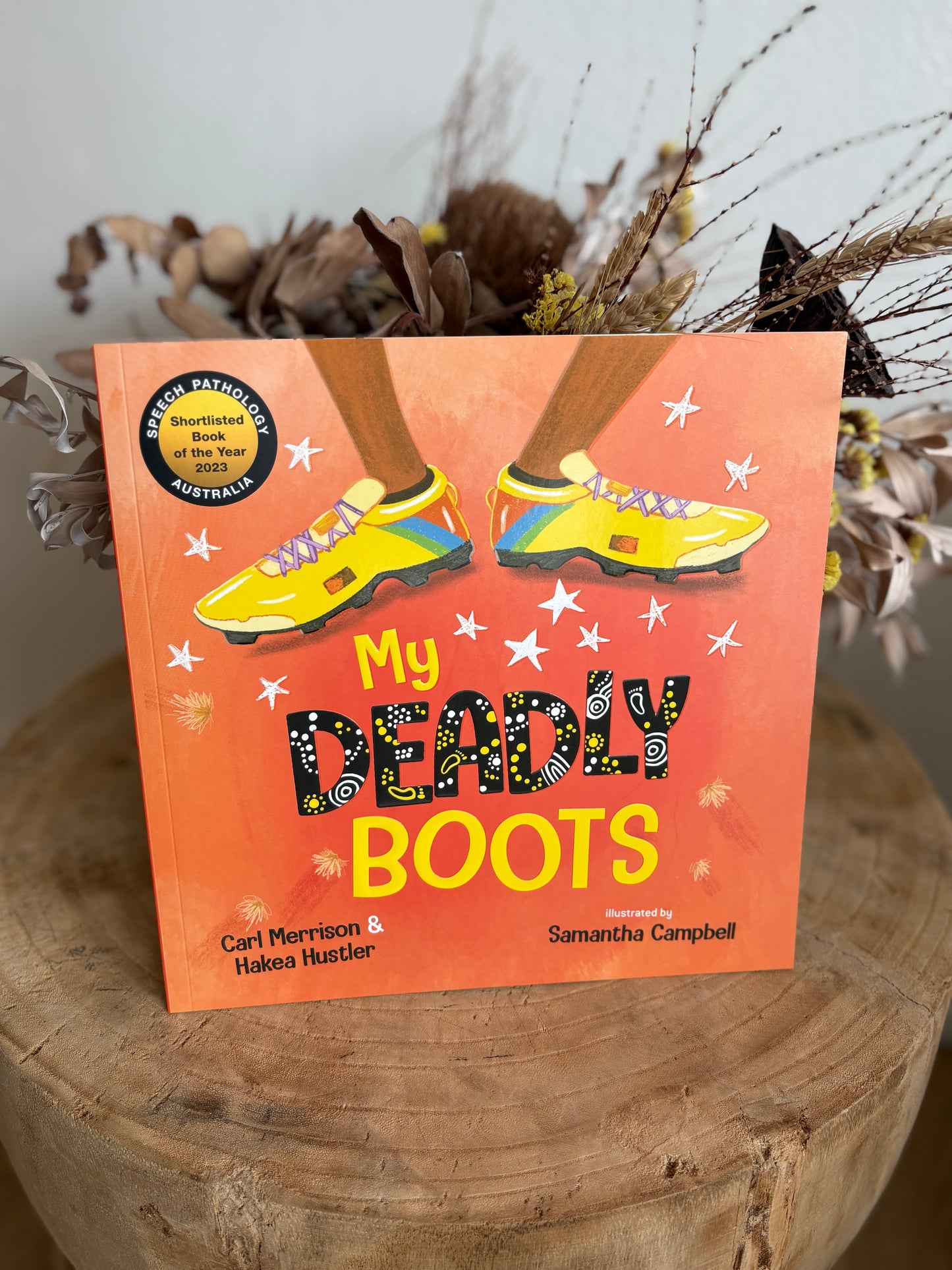 My Deadly Boots by Carl Merrison & Hakea Hustler (Paper Back)