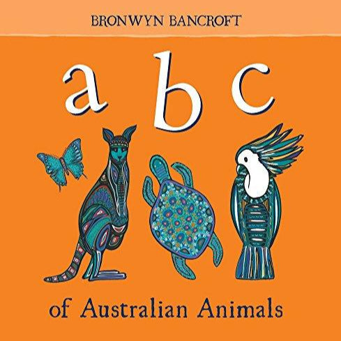 ABC of Australian Animals by Bronwyn Bancroft (Board Book)