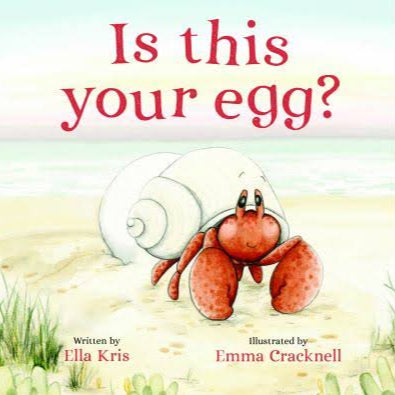 Is This Your Egg? by Ella Kris (Hard Back)