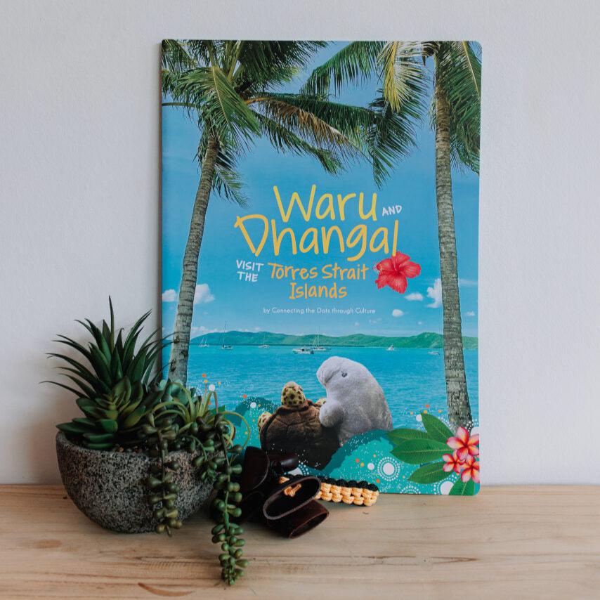 Waru and Dhangal visit the Torres Strait Islands