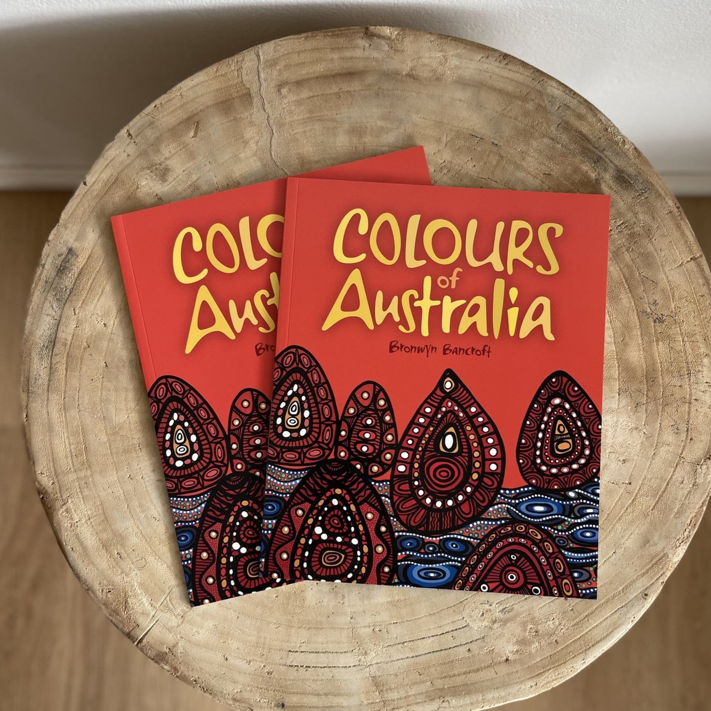 Colours of Australia by Bronwyn Bancroft (Paper Back)