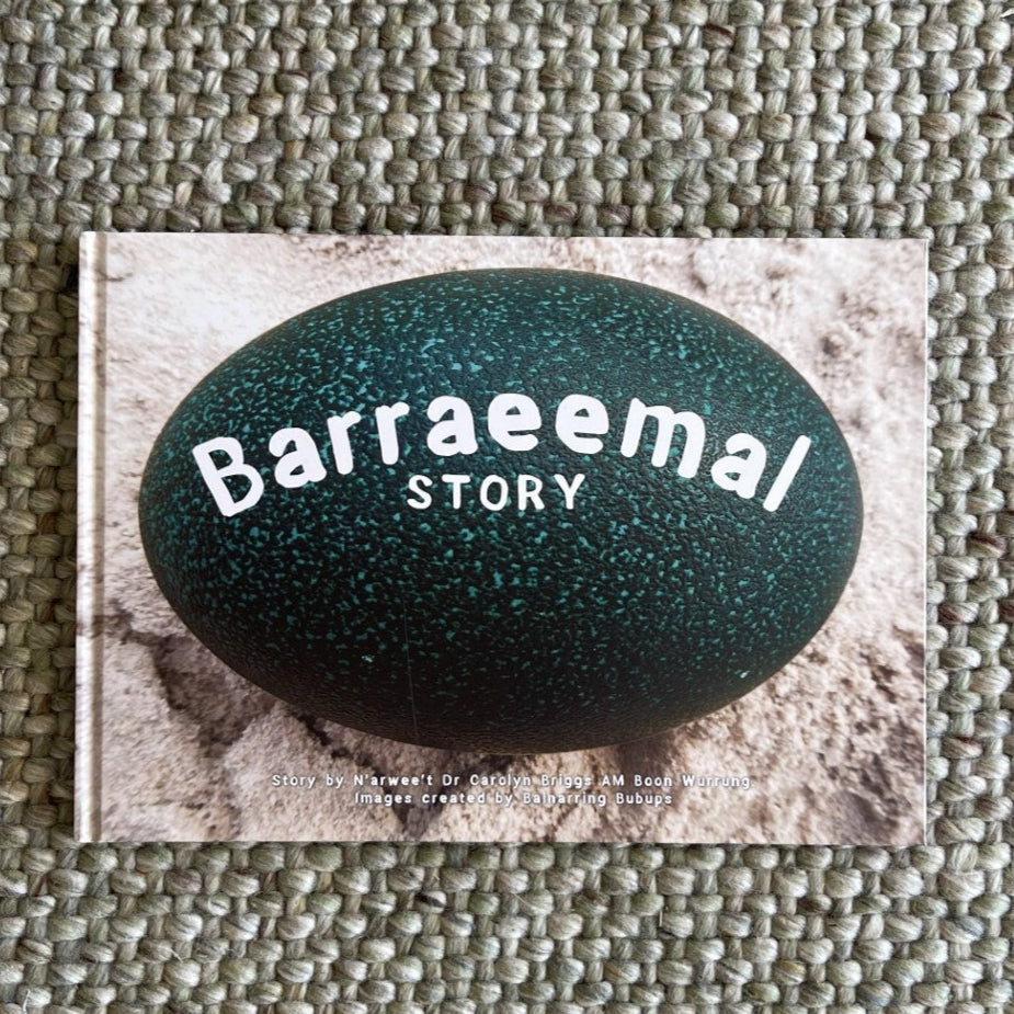 Barraeemal Story by N'arwee't Carolyn Briggs (Hard Back)