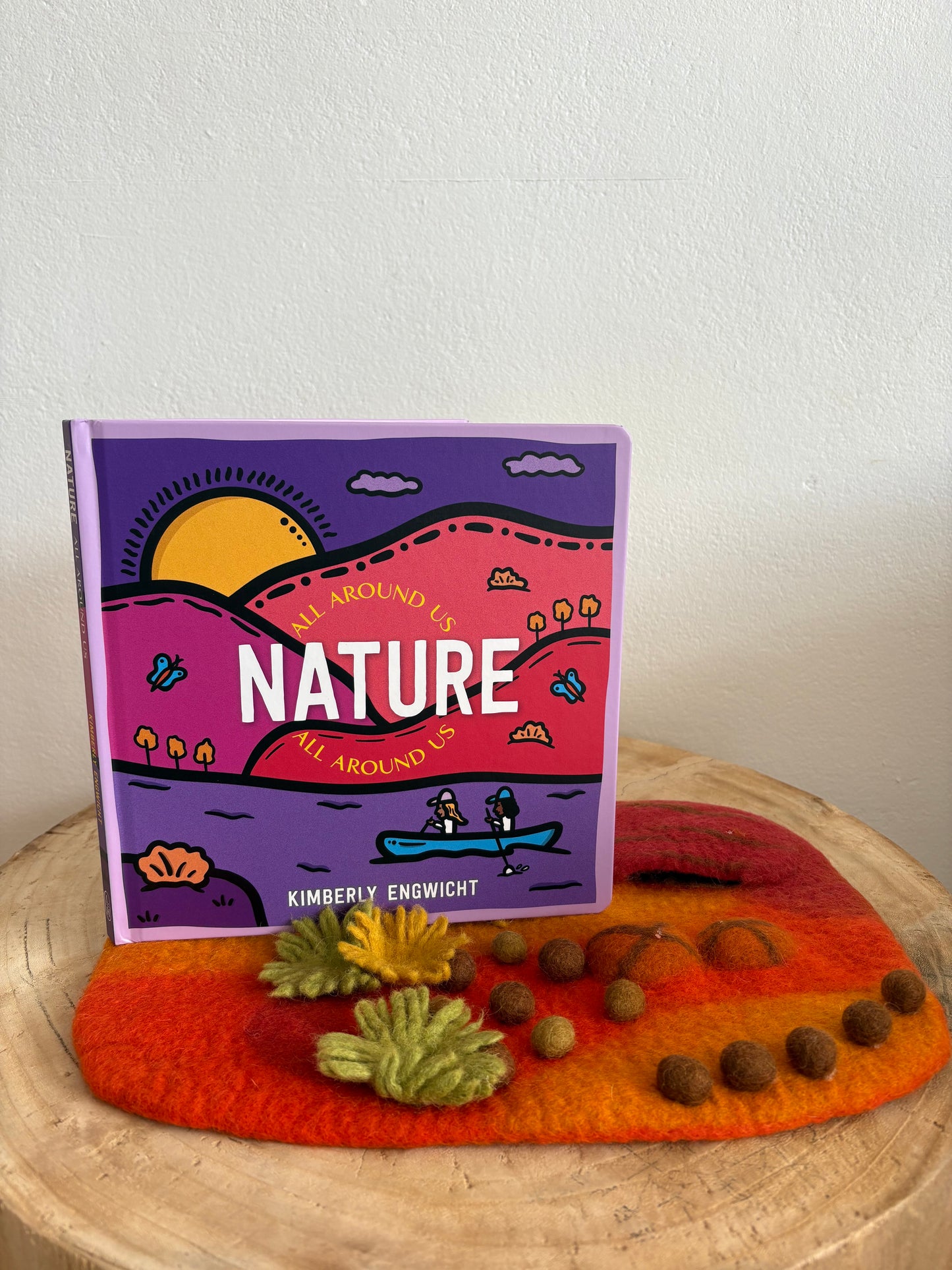 Nature All Around Us by Kimberley Engwicht (Hard Cover)
