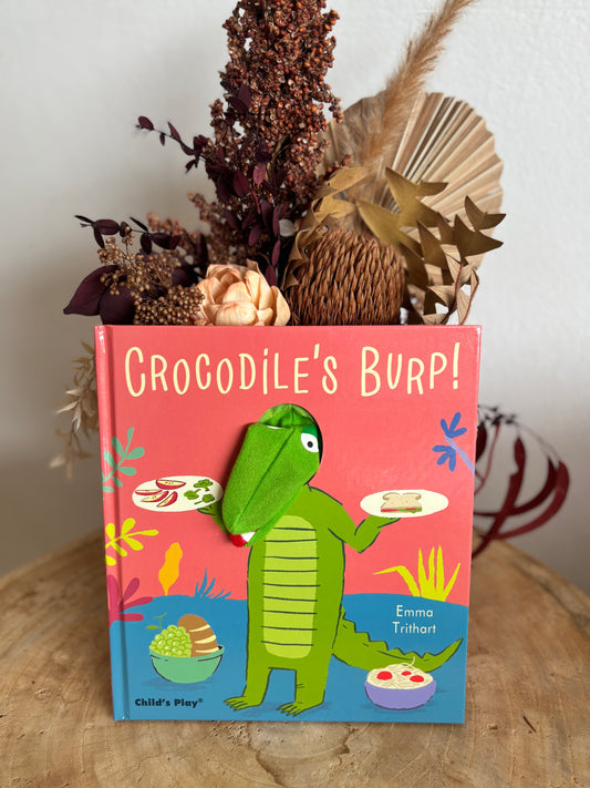 Crocodiles Burp! by Emma Trithart (Board Book)