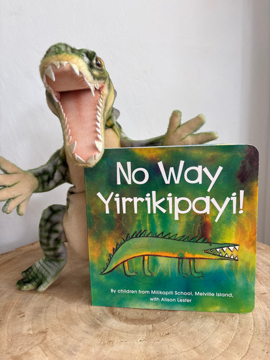 No Way Yirrikipayi! by Alison Lester (Board Book)