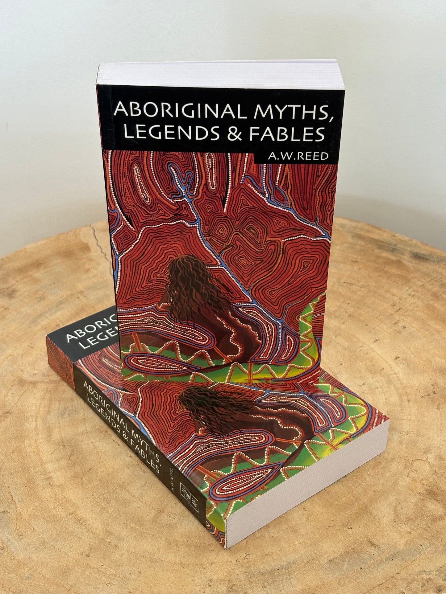 Aboriginal Myths, Legends and Fables by A.W. Reed (Paper Back)